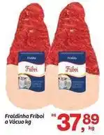 Fort Atacadista Friboi - fraldinha oferta