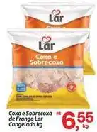 Fort Atacadista Lar - coxa e sobrecoxa de frango congelada oferta