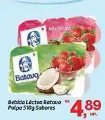Fort Atacadista Sabores - bebida láctea batavo polpa oferta