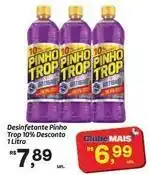 Fort Atacadista Pinho trop - desinfetante pinho trop 10% desconto oferta