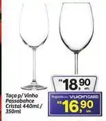 Fort Atacadista Cristal - taça p/ vinho passabahce oferta
