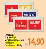 Atacadão Oderich - catchup/maionese/ mostarda oferta