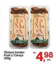 Fort Atacadista Garden - tâmara fruit c/ caroço oferta