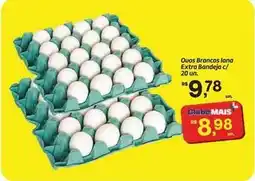 Fort Atacadista Extra - ovos brancos lana extra bandeja oferta