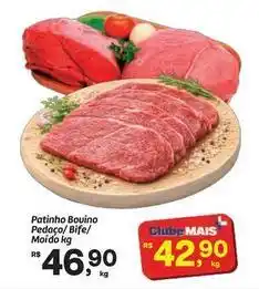 Fort Atacadista Bovino - patinho bovino pedaco/bife/ moido oferta