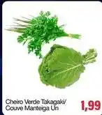 Spani Atacadista Cheiro verde takagaki/couve manteiga un oferta