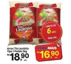 Fort Atacadista Tio lautério - arroz tio tipo 1 polido oferta
