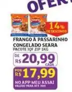Assaí Atacadista Seara - frango a passarinho congelado oferta