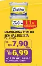 Assaí Atacadista Delícia - margarina com ou sem sal oferta