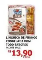 Assaí Atacadista Bom - linguiça de frango congelada oferta
