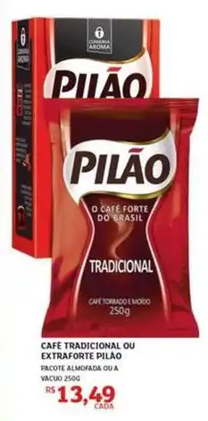 Assaí Atacadista Pilão - cafe tradicional ou extraforte oferta