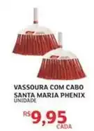 Assaí Atacadista Maria - vassoura com cabo santa phenix oferta