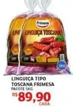 Assaí Atacadista Frimesa - linguiça tipo toscana oferta