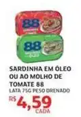 Assaí Atacadista 88 - sardinha em óleo ou ao molho de tomate oferta