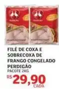 Assaí Atacadista Perdigão - filé de coxa e sobrecoxa de frango congelado oferta