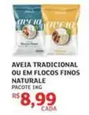 Assaí Atacadista Tradicional - aveia tradicional ou em flocos finos naturale oferta