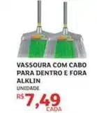 Assaí Atacadista Alklin - vassoura com cabo para dentro e fora oferta