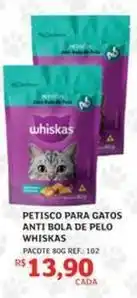 Assaí Atacadista Whiskas - petisco para gatos anti bola de pelo oferta