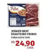 Assaí Atacadista Friboi - jerked beef dianteiro oferta