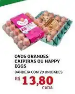 Assaí Atacadista Ovos grandes caipiras ou happy eggs oferta