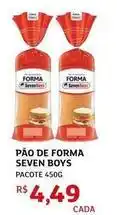 Assaí Atacadista Forma - pão de seven boys oferta