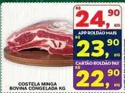 Roldão Bovina - costela minga bovina congelada oferta