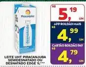 Roldão Piracanjuba - leite uht semidesnatado ou desnatado edge oferta