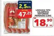 Roldão Perdigão - linguiça tipo calabresa defumada oferta