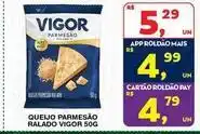 Roldão Vigor - queijo parmesao ralado oferta