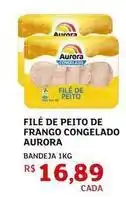 Assaí Atacadista Aurora - filé de peito de frango congelado oferta