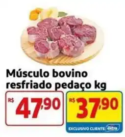 Mercado Extra Músculo bovino resfriado pedaço kg oferta