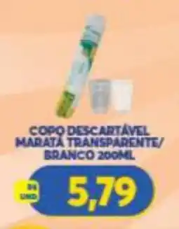 Atacadão Centro Sul copo descartável maratá transparente/ branco oferta