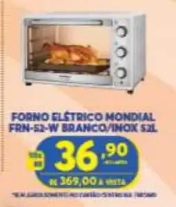 Atacadão Centro Sul Forno Elétrico Mondial FRN-52-W oferta