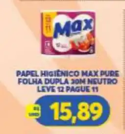 Atacadão Centro Sul papel higiênico max pure oferta