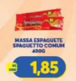 Atacadão Centro Sul Massa espaguete spaguettto comum oferta