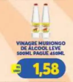 Atacadão Centro Sul Vinagre muriongo de álcool leve oferta