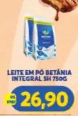 Atacadão Centro Sul Leite em pó betânia integral sh oferta