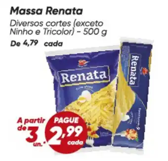 Dia Renata - massa oferta