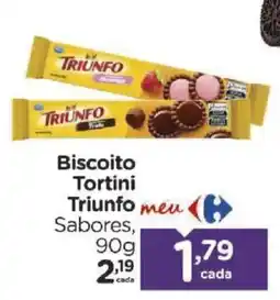 Carrefour Biscoito Tortini Triunfo Sabores oferta