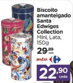Carrefour Biscoito amanteigado santa edwiges collection oferta