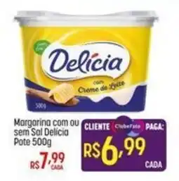 Muffato Margarina com ou sem Sal Delicia oferta