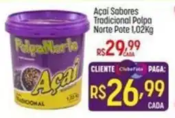 Muffato Açaí Sabores Tradicional Polpa Norte Pote oferta