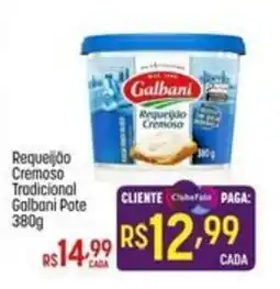 Muffato Requeijão Cremoso Tradicional Galbani Pote oferta