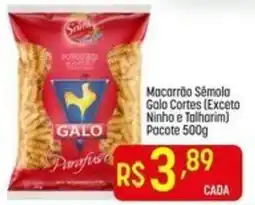 Muffato Macarrão Sêmola Galo Cortes oferta