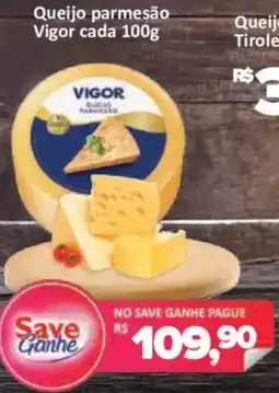 Supermercados Savegnago Queijo parmesão vigor cada 100g oferta