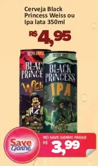 Supermercados Savegnago Cerveja Black Princess Weiss ou Ipa oferta