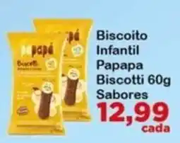 Chama Supermercados Biscoito Infantil Papapa Biscotti oferta