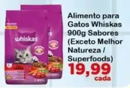 Chama Supermercados Alimento para Gatos Whiskas oferta