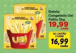 Chama Supermercados Batata congelada uai palito oferta