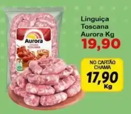 Chama Supermercados Linguiça Toscana Aurora oferta